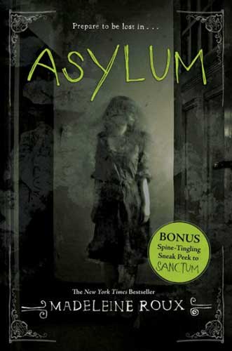 Asylum by Madeleine Roux