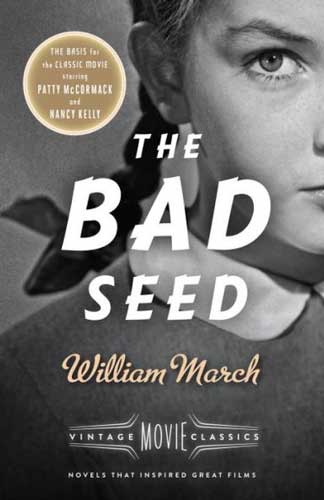 The Bad Seed by William March