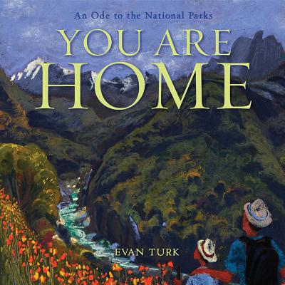 You Are Home by Evan Turk