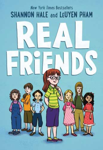 Real Friends by Shannon Hale