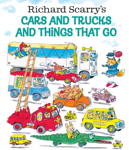 Richard Scarry's Cars and Trucks and Things That Go by Richard Scarry