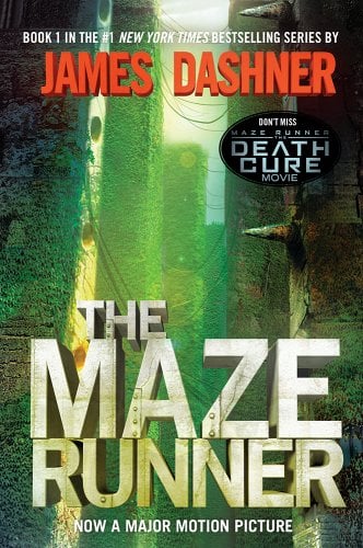 The Maze Runner (Maze Runner, Book One) by James Dashner